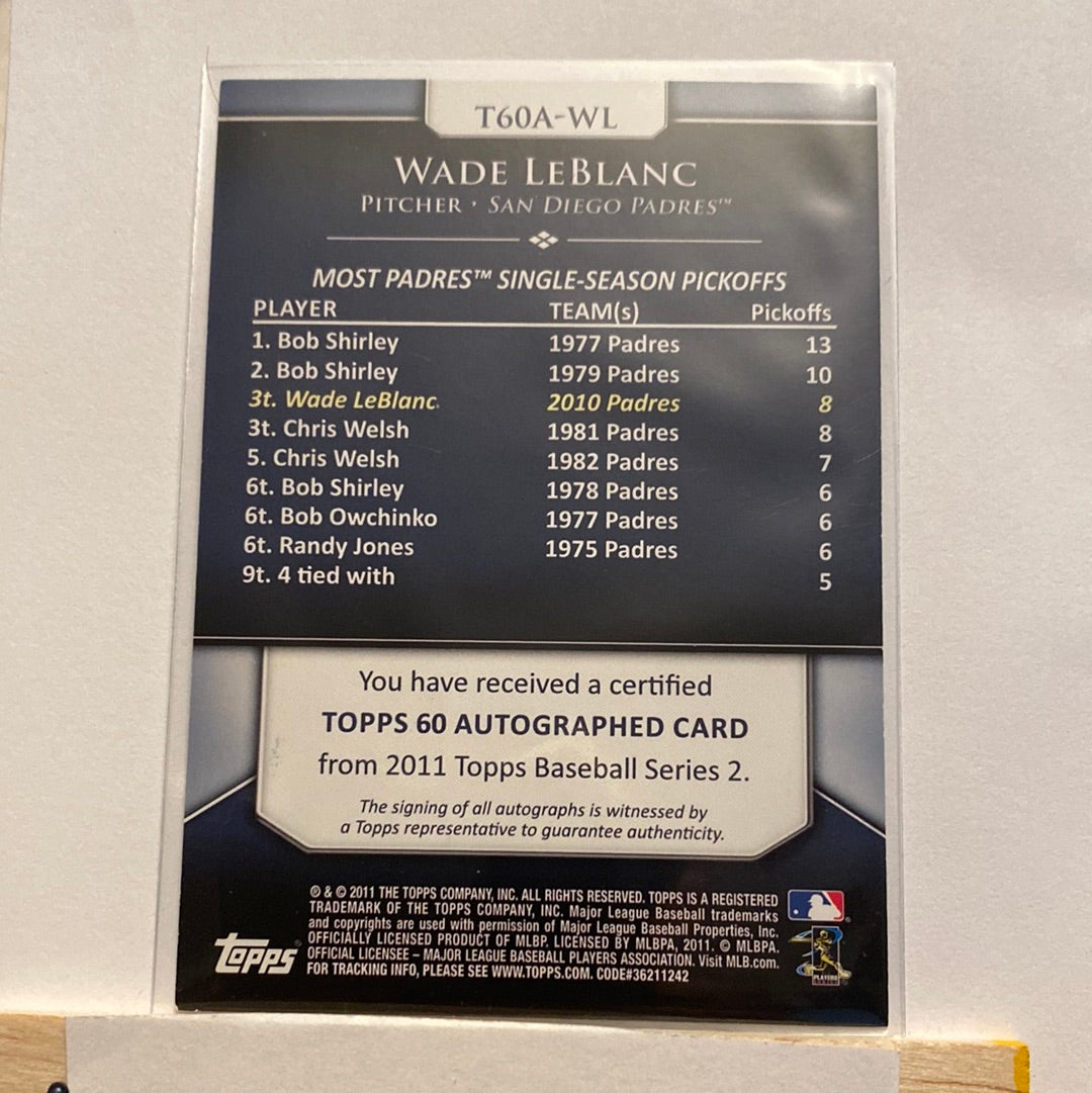 2011 Topps 60 Wade Leblanc Autographed trading card