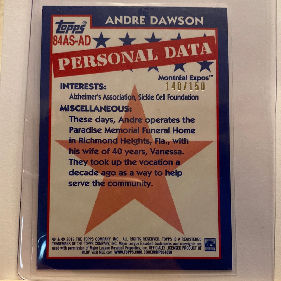 2019 Topps Andre Dawson gold stamp /150 1984 parallel trading card