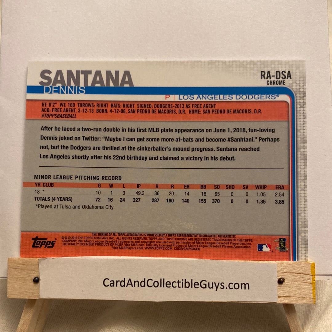 2019 Topps Chrome Dennis Santana Autographed trading card